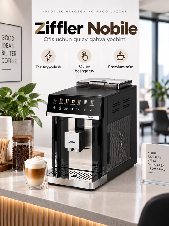 ZIFFLER Nobile Premium avtomatik qahva mashinasi, kapuchinator va sensorli displey bilan