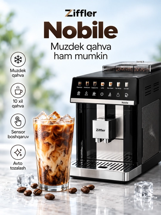 ZIFFLER Nobile Premium avtomatik qahva mashinasi, kapuchinator va sensorli displey bilan