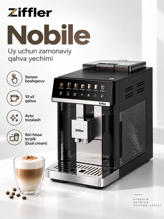 ZIFFLER Nobile Premium avtomatik qahva mashinasi, kapuchinator va sensorli displey bilan