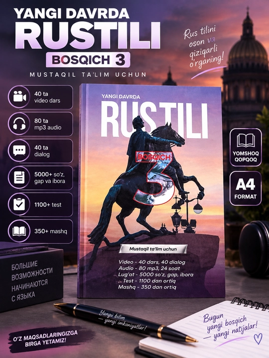 Yangi davrda rus tili Bosqich 3 - 