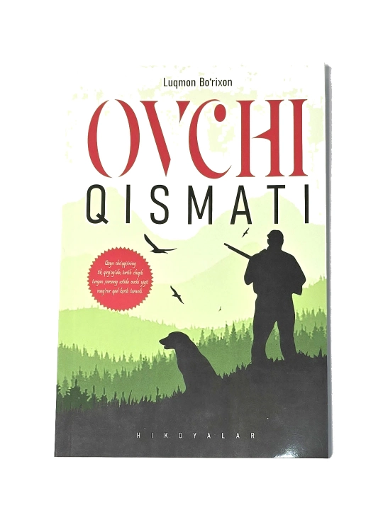 Ovchi qismati (Hikoyalar) - Luqmon Bo'rixon - 
