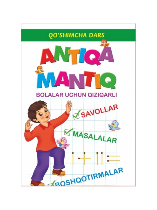 Qo'shimcha dars: Antiqa mantiq - To'lqin Karimov, Busoliha Karimova - 