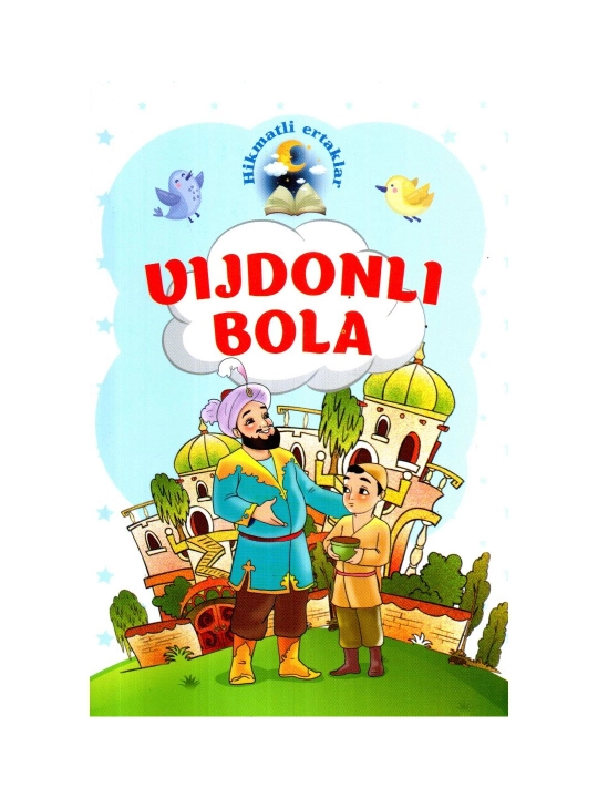 Vijdonli bola - Abdulaziz Muborak, Anvar Qobilov - 