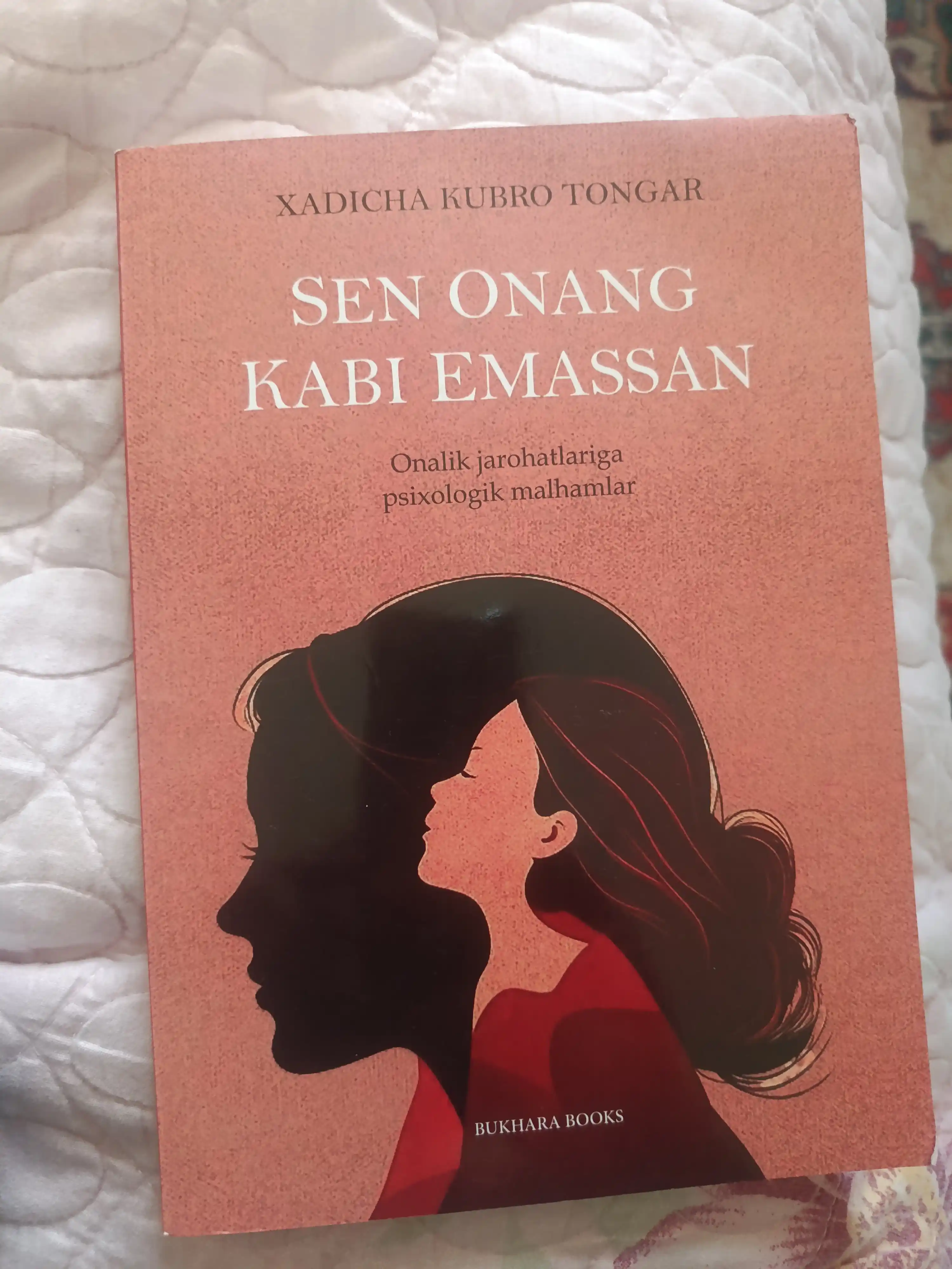 Сен онаң каби эмассан – Хадича Кубро Тонгар
