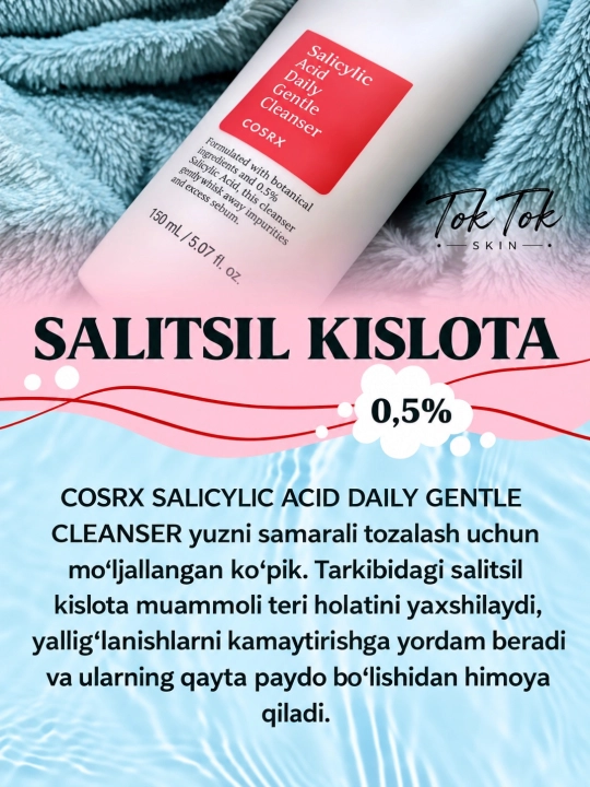 COSRX Salicylic- akne va qora nuqtalarga qarshi 0,5% salitsil kislotasi qo‘shilgan ko‘pik