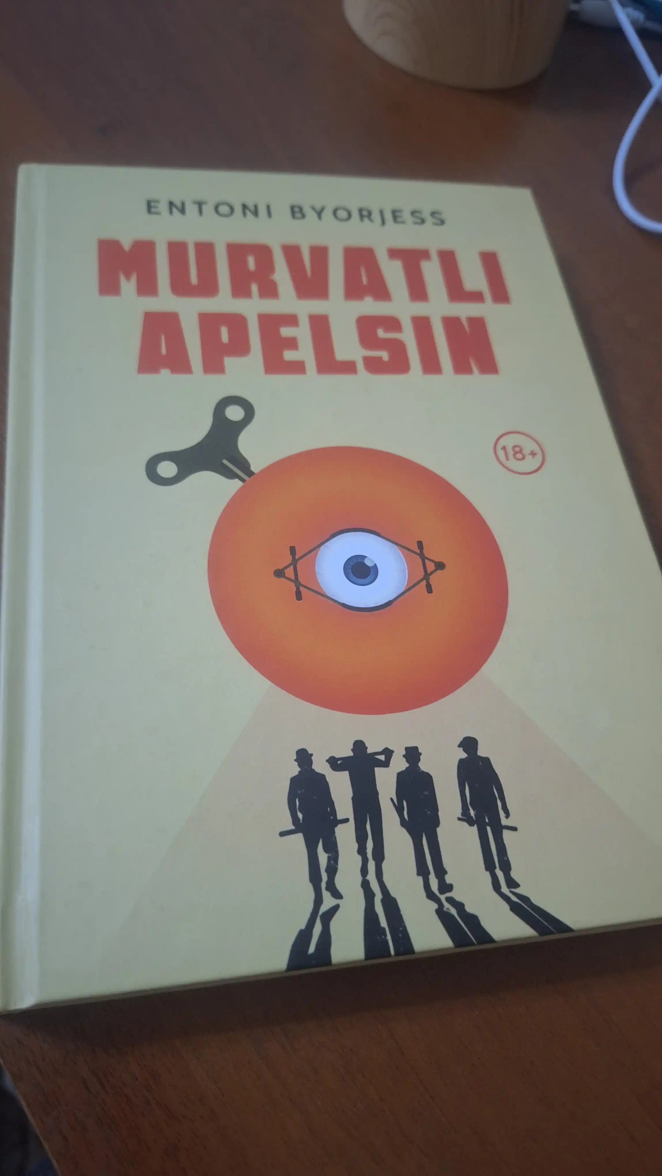 Murvatli apelsin, Entoni Byorjess, Roman, Qattiq muqova