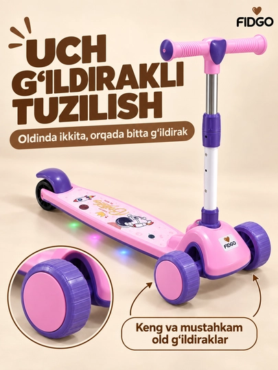 FIDGO bolalar samokati, uch g‘ildirakli, yoritish va sozlanadigan rul bilan