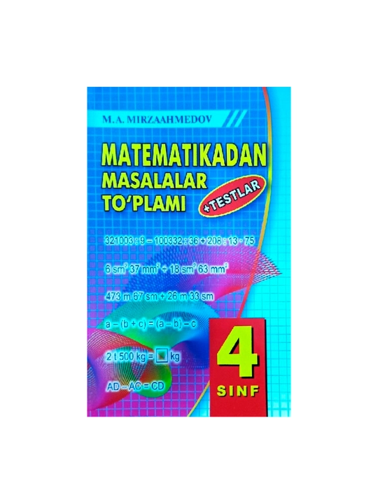 Matem test 4-sinf Mirzaahmedov - 