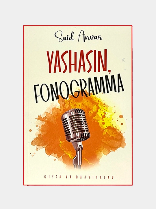 Yashasin fonagramma, Said Anvar - 