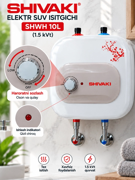 Shivaki SHWH 10L elektr suv isitgichi 1.5 kVt (Arizton),(Ariston) yoki(Areston)
