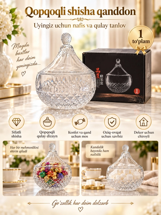 Qopqoqli shisha qanddon - konfetlar, shirinliklar va quruq mevalar uchun nafis vazacha - 