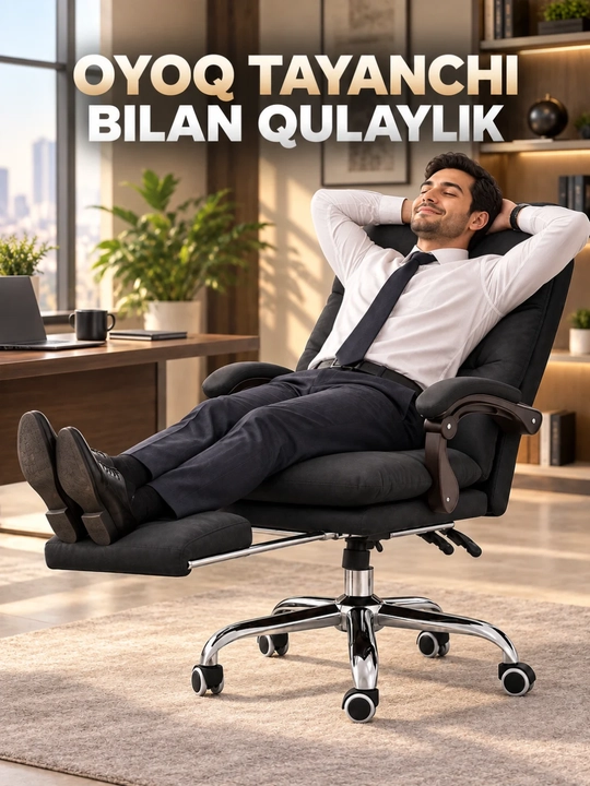 Ofis Kreslosi, Yotadigan (165°), Oyoq qo‘yish joyi bilan