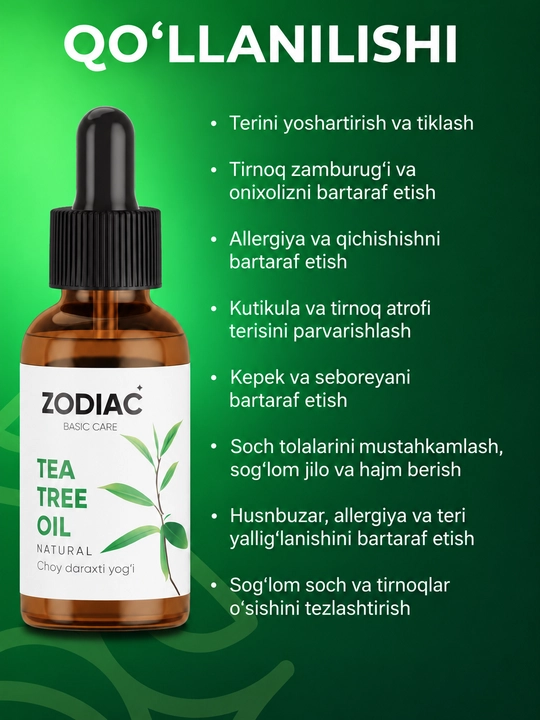 ZODIAC сhoy daraxti yog‘i, yuz teri uchun, sochlar uchun moyi, tirnoq va kesikulalar uchun