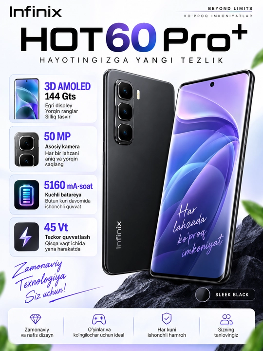 Infinix HOT 60 PrO+ smartfoni 8+8/256 GB egri 3D AMOLED 144HZ displey 50 MP 5160mACH  45Vt - 