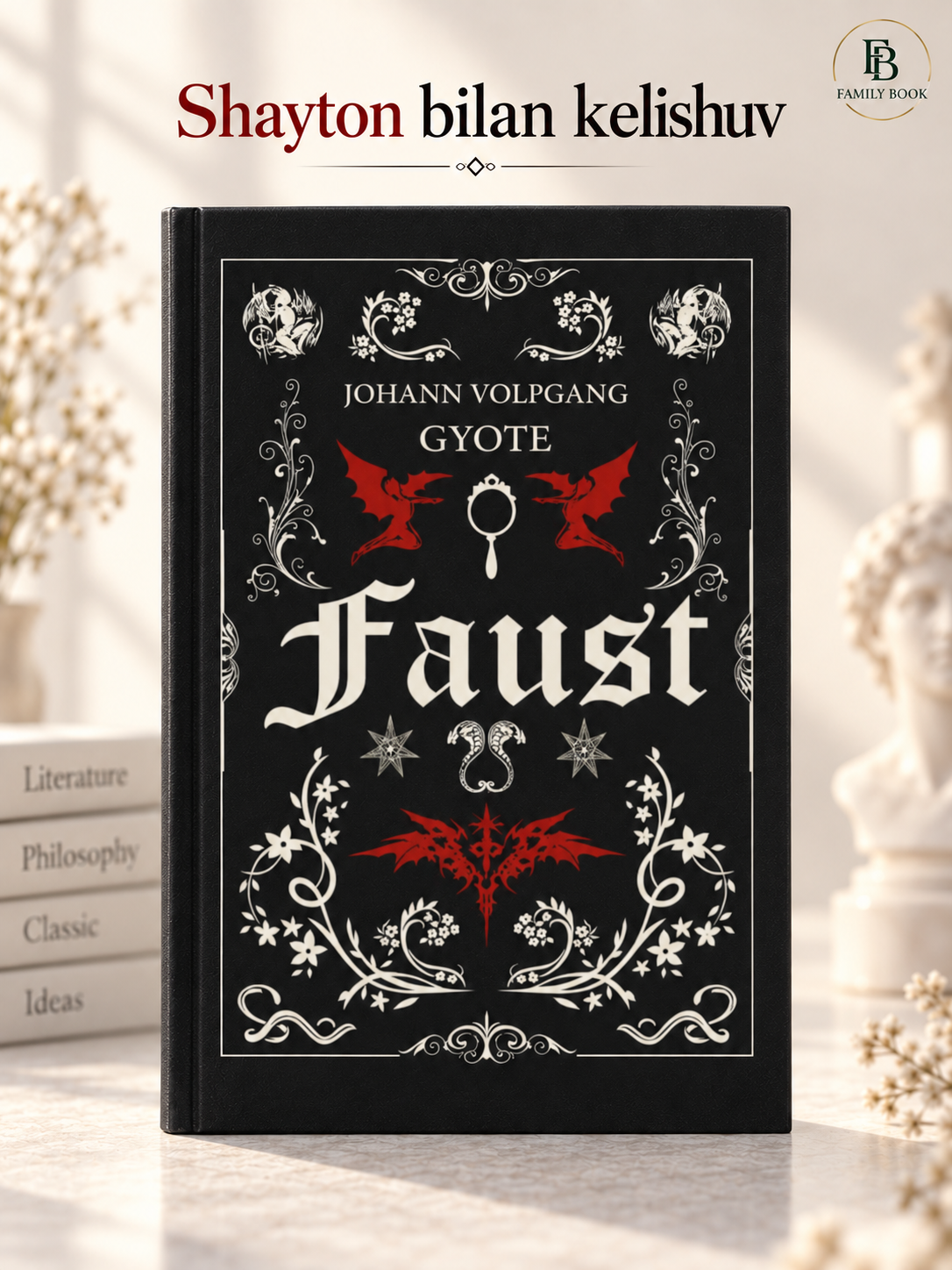 Faust, Yohann Volfgang Gyote - 