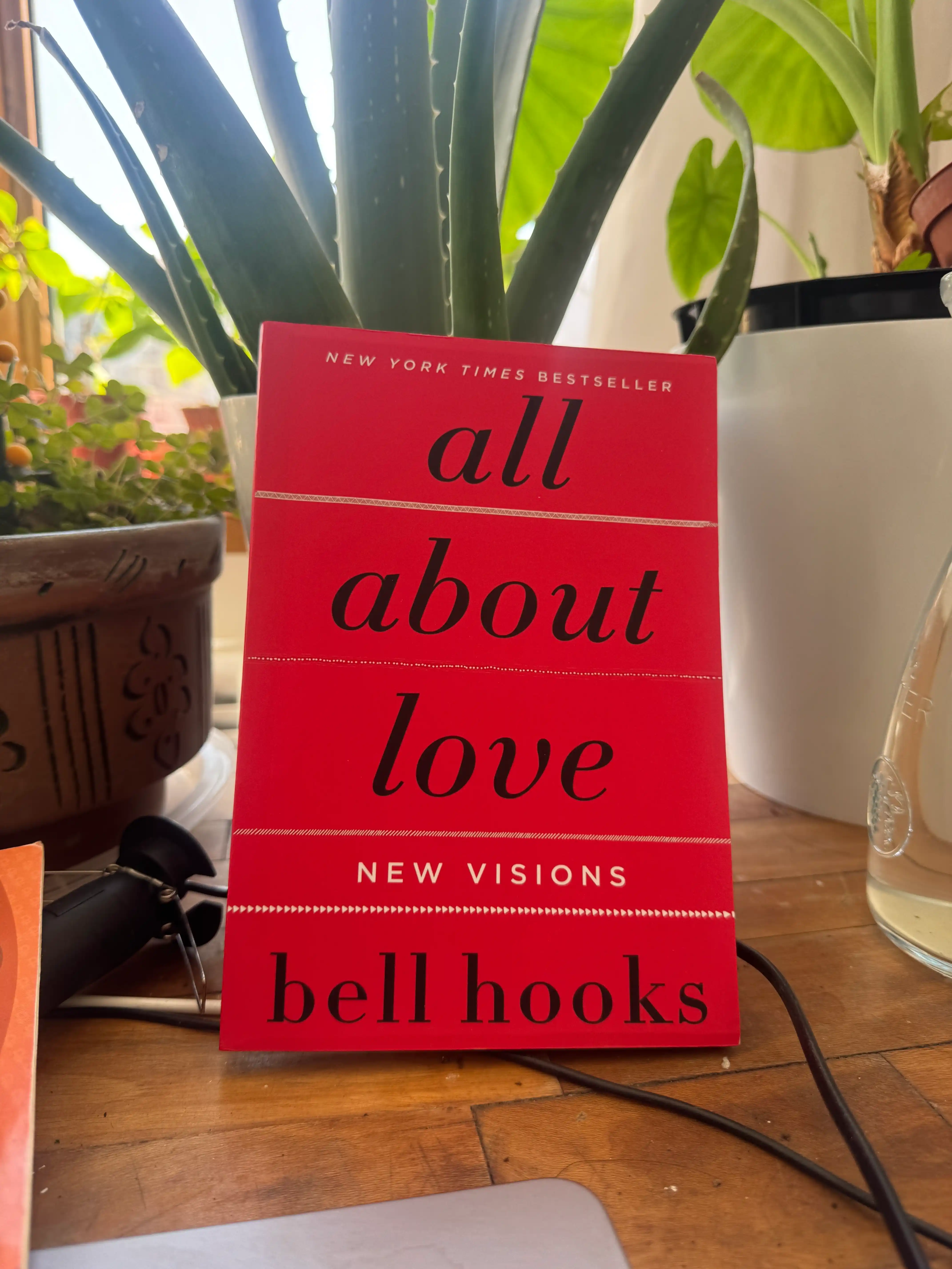 All About Love: New Visions . bell hooks