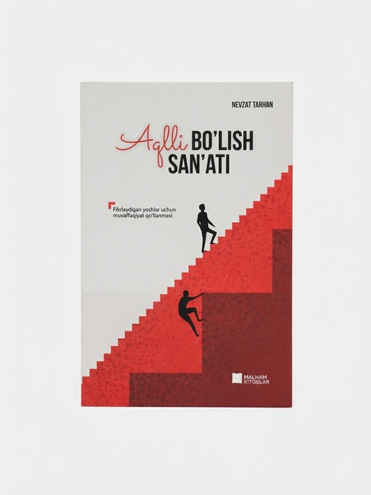 «Aqlli bo'lish san'ati»