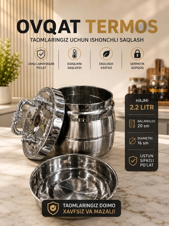 Ovqat termos 2.2 L — zanglamaydigan po‘lat, issiqlikni saqlovchi, germetik qopqoqli