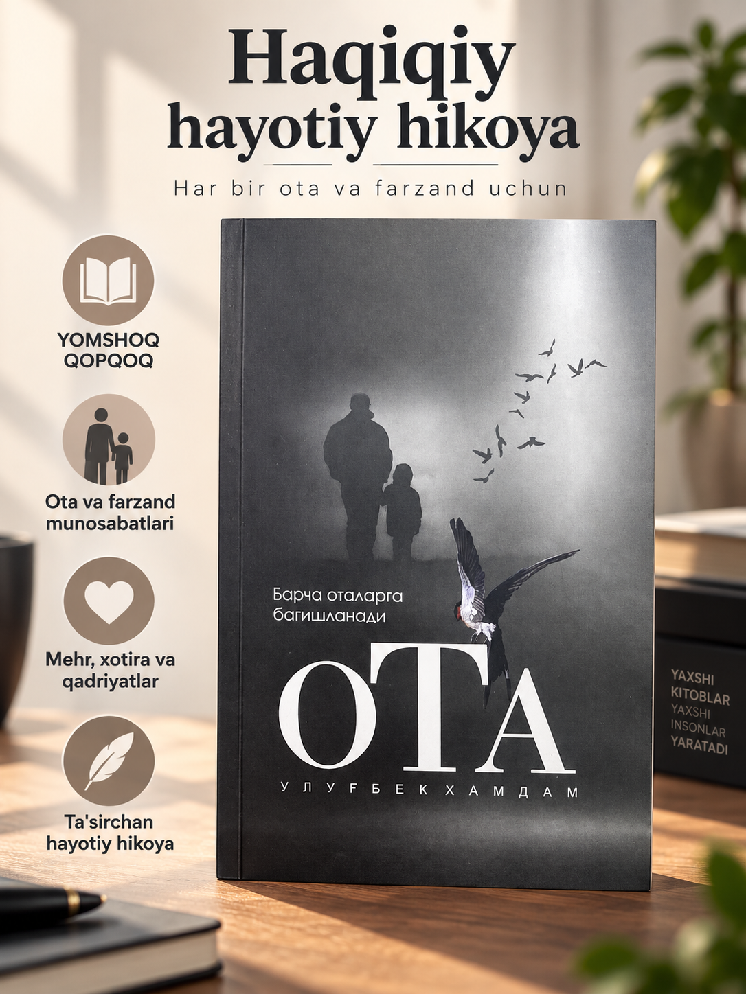 Ota, Ulug‘bek Hamdam - 