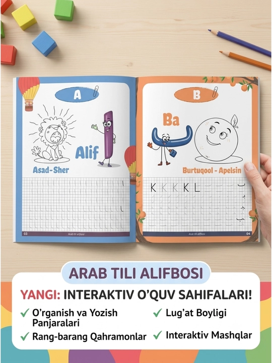 Arab tili alifbosi, bolalar uchun rivojlantiruvchi qo'llanma, bo'yoq va yozuv kitobi