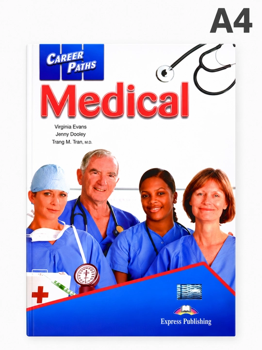 Карьерные пути: Медицина Career Paths: Medical - 