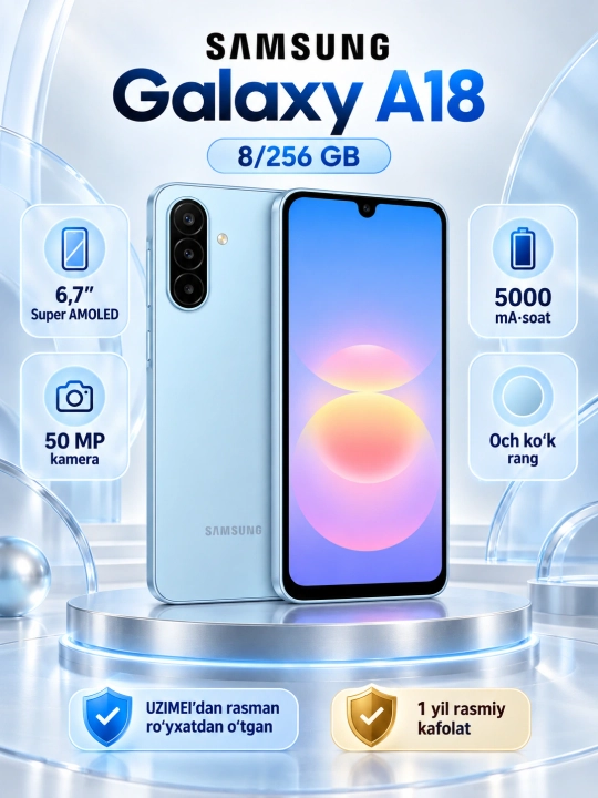Samsung Galaxy A18 4G — 8/256 GB, 6.7” Super AMOLED, 50 MP kamera, 5000 mA·soat batareya - 