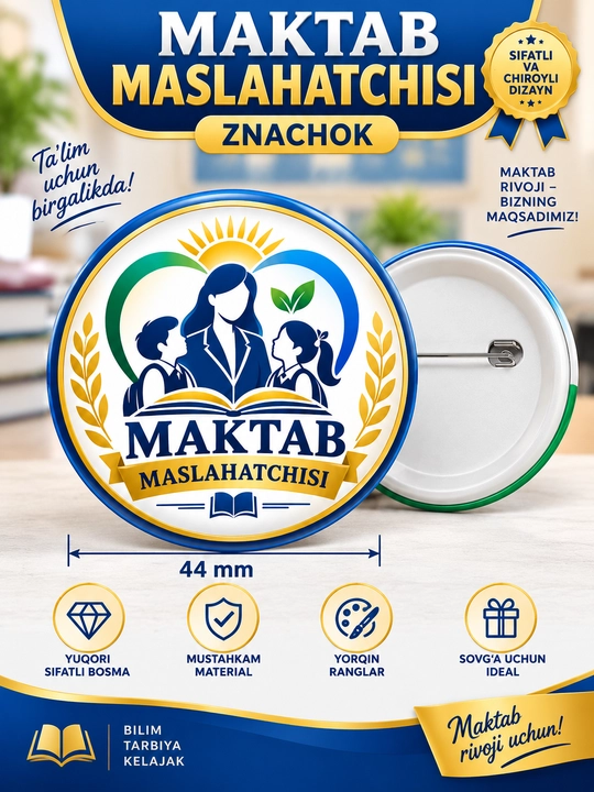 Ko'krak nishonlari maktablar uchun Znachok razmeri 44 mm - 
