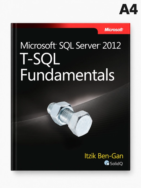 Основы T-SQL в Microsoft SQL Server 2012 - 