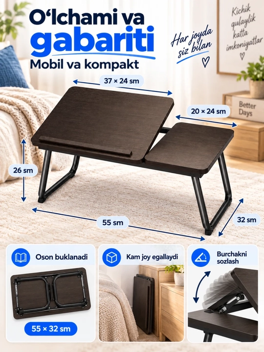 Noutbuk stoli portativ, krovat va divan uchun buklanadigan stolcha