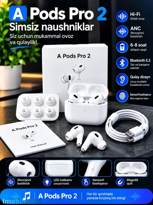 A PODS PRO 2 simsiz quloqchin sifarli va arzon quloqchinlar