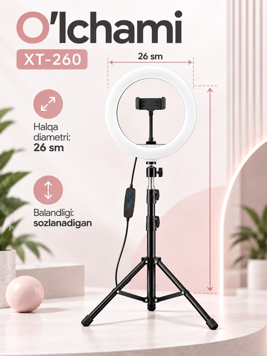 LED halqali lampa XT-260, 26 sm, telefon ushlagichli, sozlanadigan stendli blogerlar uchun