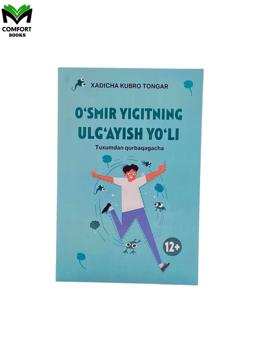O`smir yigitning ulg`ayish yo`li - 