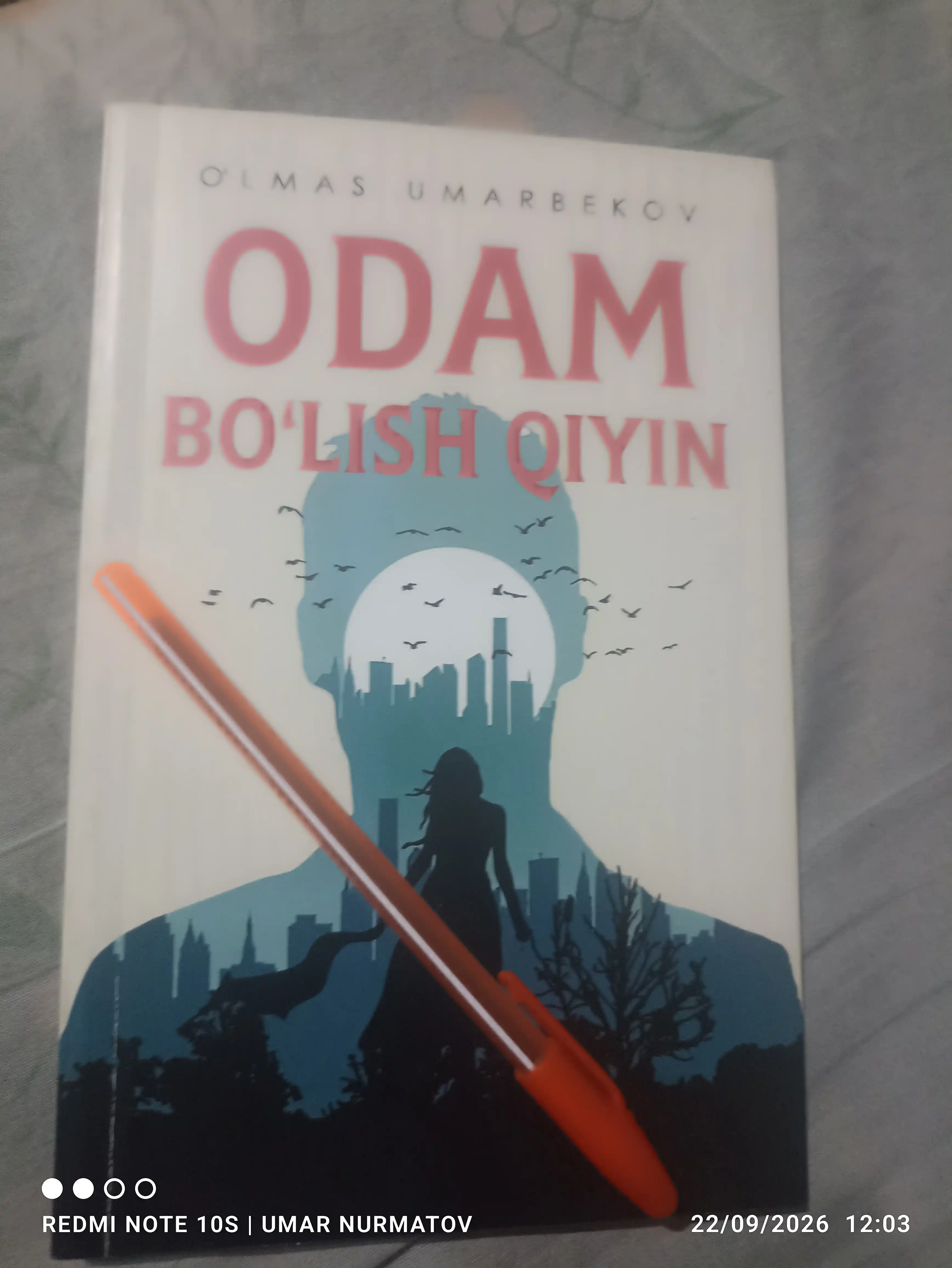 Odam bo'lish qiyin, O'lmas Umarbekov