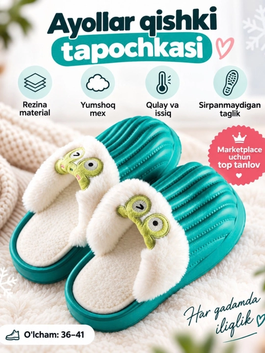 Ayollar oyoq kiyimlari, tapichka ayollar, uy shippaklari