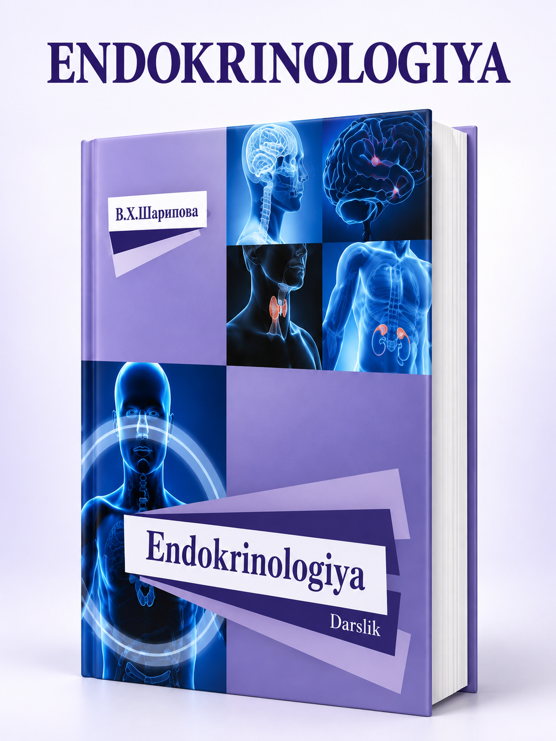 "Endokrinologiya" B. X. Shagazatova - 