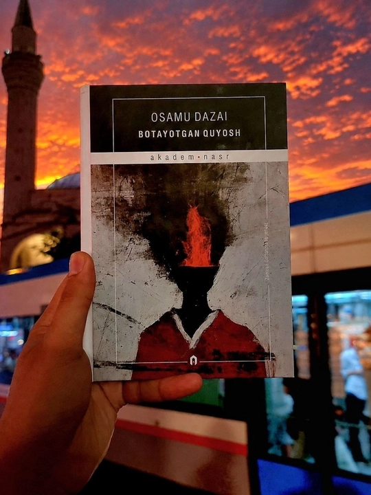 Botayotgan quyosh, Osamu Dazai | qissalar | Insonlikdan mahrum odam