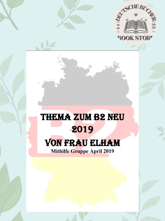 Книга по немецкому Thema zum B2 Neu Frau Elham для подготовки к Goethe ÖSD - 
