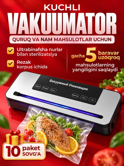 Vakuumator-mahsulotlarni vakuumli qadoqlagich, +60/+10 paket, vakuumli qadoqlash mashinasi - 
