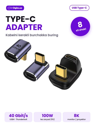 Type-C adapter USB4 40 Gbit/s, 100W, 8K, Thunderbolt, burchakli 90°/180° va to‘g‘ri