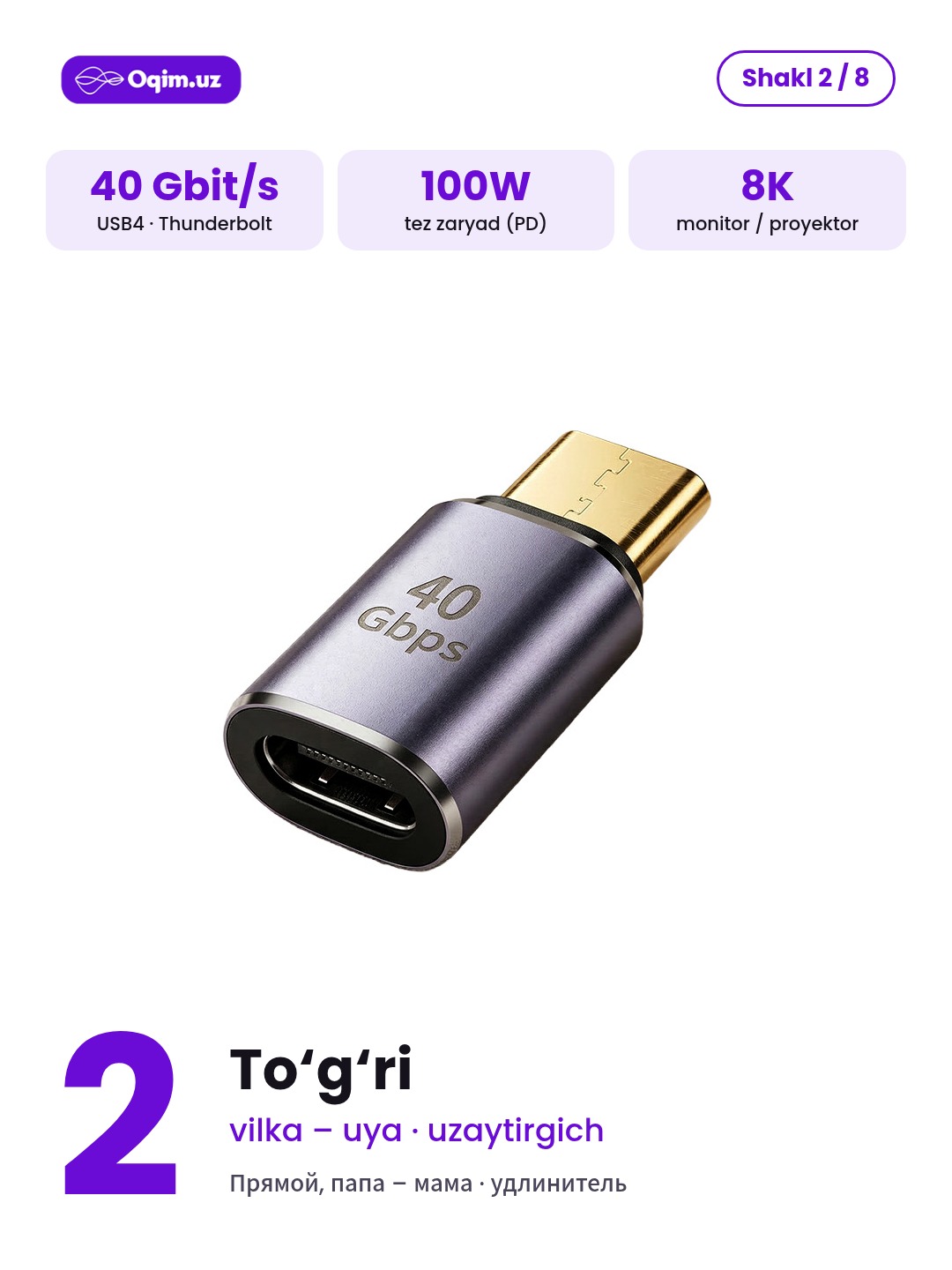 Type-C adapter USB4 40 Gbit/s, 100W, 8K, Thunderbolt, burchakli 90°/180° va to‘g‘ri