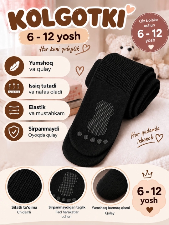 Qizlar uchun yumshoq kolgotkalar, 4XL — 6–8 yosh, 5XL — 9–10 yosh, 6XL — 11–12 yosh - 