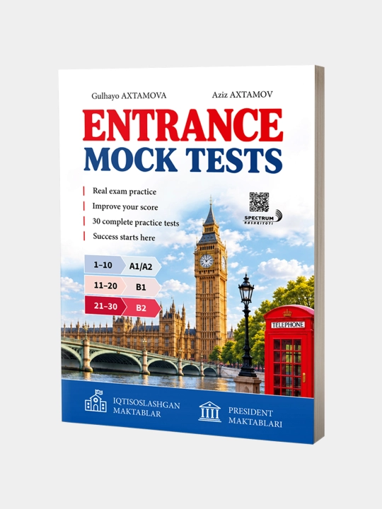 Entrance Mock Tests A1-B2 (ingliz tili) - 