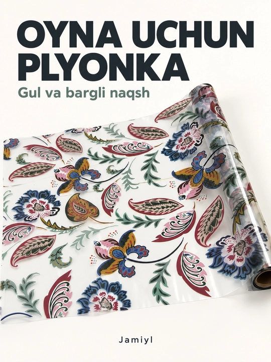 Deraza va oynalar uchun o‘z-o‘zidan yopishadigan naqshli dekorativ plyonka