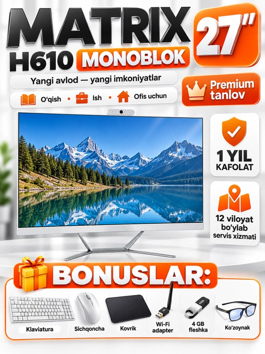 Monoblok 27" IPS H610 Yangi Avlod, Intel Core i3/i5/i7, DDR4, SSD, Windows 11 Pro - 