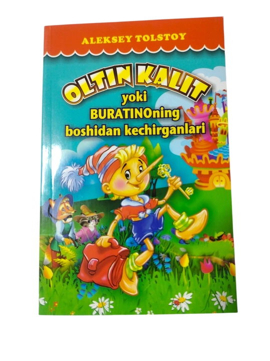 "Oltin kalit yoki Buratinoning boshidan kechirganlari" — Aleksey Tolstoy, ertak-qissa