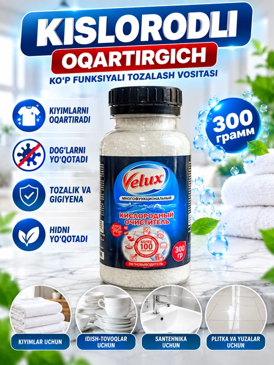 Kislorodli oqartirgich Velux 300 g, kiyim, idish, santexnika va plitka uchun uyda tozalash - 