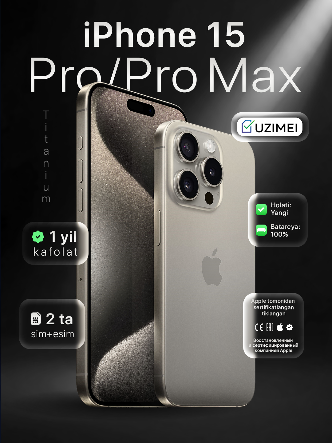 Apple iPhone 15 Pro/Pro Max, SIM+eSIM, UZIMEI-зарегистрирован - 