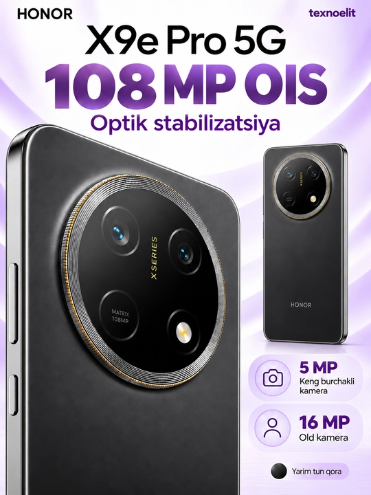 HONOR X9e Pro 5G Smartfoni, 256 GB, 11000 mAh, 108 MP OIS, quloqchin sovg‘a