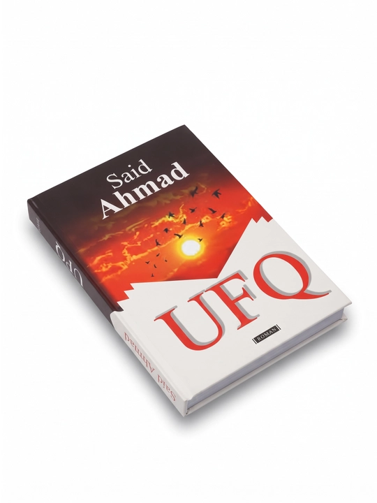 Ufq, Said Ahmadning mashhur roman