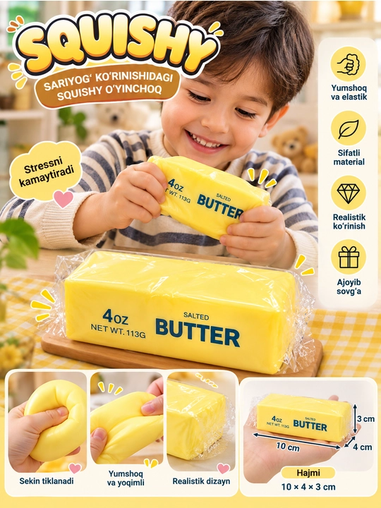 Butter Squishy sariyog‘ ko‘rinishidagi antistress squishy o‘yinchoq, yumshoq, elastik - 